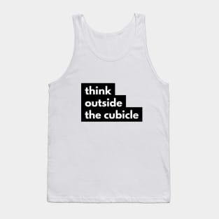 think outside the cubicle Tank Top